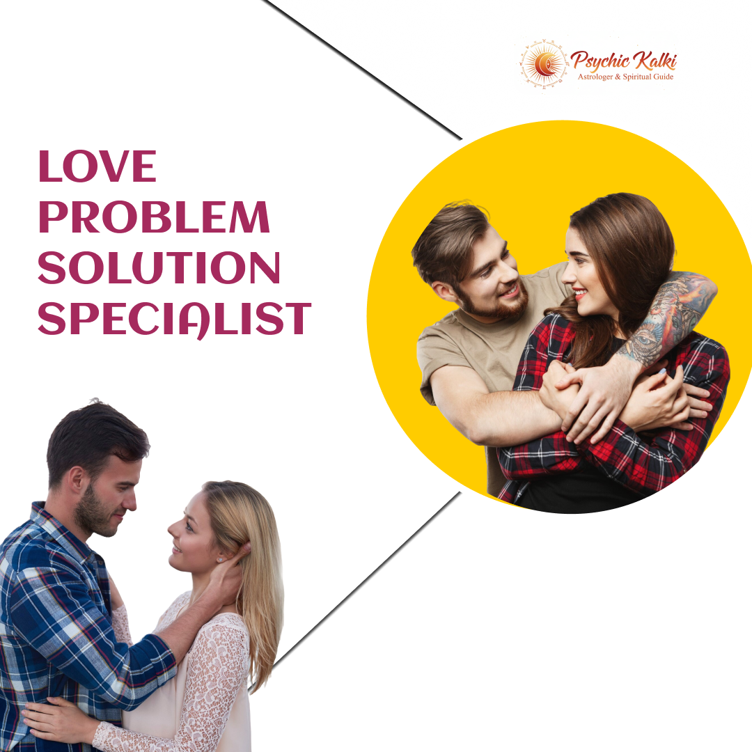 LOVE PROBLEM SPEACLIST IN NEW YORK